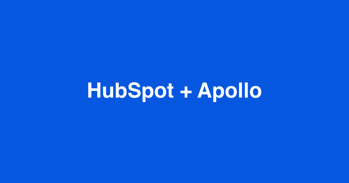 How to find all decision makers at a target HubSpot company using Apollo